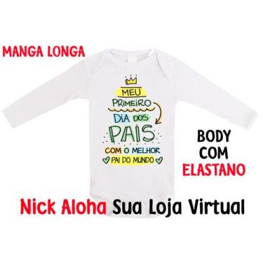 Imagem de body bebê manga longa meu primeiro dia dos pais cód 5071 - nick aloha,
