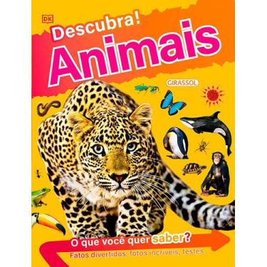 Imagem de Livro - Descubra! Animais - Fatos divertidos, fotos incríveis e testes
