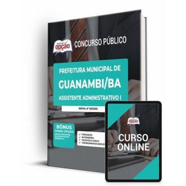 Imagem de Apostila Prefeitura de Guanambi - BA - Assistente Administrativo I