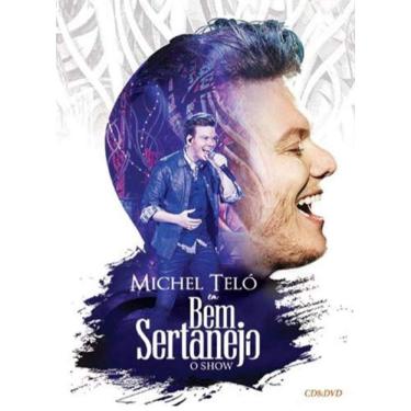 Imagem de MICHEL TELO - MICHEL TELO EM BEM SERTANEJO - O SHOW -