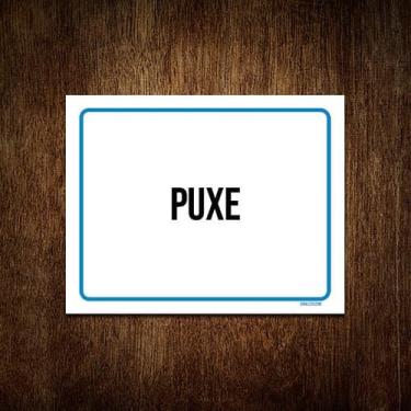 Imagem de Kit 10 Placas Ambiente Sinalização Setor Puxe