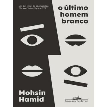 Imagem de Livro - O último homem branco - Companhia das Letras