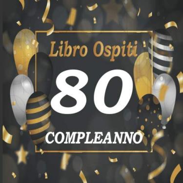 Imagem de 80 Compleanno Libro Ospiti: 80 ° regalo di compleanno per taccuino uomo | Diario a righe - 1940 80 ° compleanno regalo per uomini che compiono 80 ° ... padre amico cognato zio che compie 80 anni