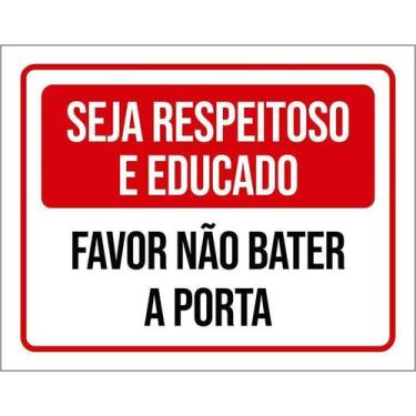 Imagem de Kit 5 Placa Acm Seja Respeitoso Educado Bater Porta 18X23 - Sinalizo