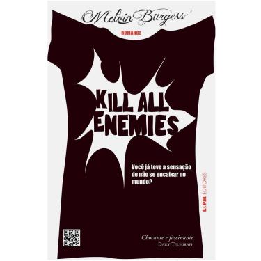 Imagem de Livro - Kill All Enemies - Melvin Burgess