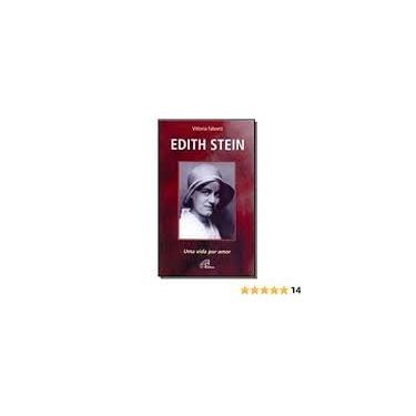 Imagem de Edith Stein: Uma vida por amor - 4a. Edição Revisada