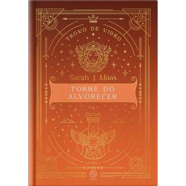Imagem de Trono de Vidro: Torre do Alvorecer (Vol. 7 Edição Especial)