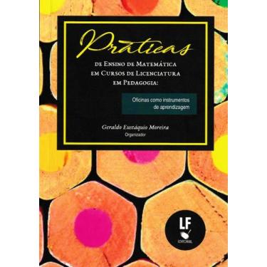 Imagem de Livro - Práticas de Ensino de Matemática em Cursos de Licenciatura em 