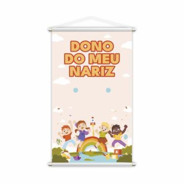 Imagem de Dono do Meu Nariz Banner Escolar Pedagógico Grande - Plimshop