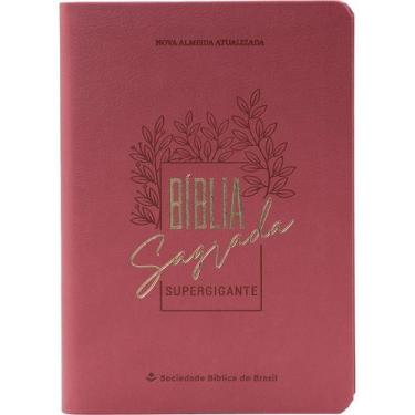 Imagem de Bíblia Sagrada  Letra Supergigante  Naa  Capa Luxo Rosa - SBB