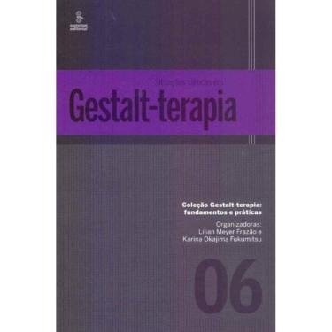 Imagem de Situações Clínicas em Gestalt-terapia - Vol. 6