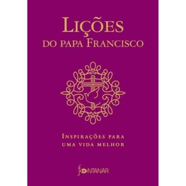 Imagem de Lições do Papa Francisco
