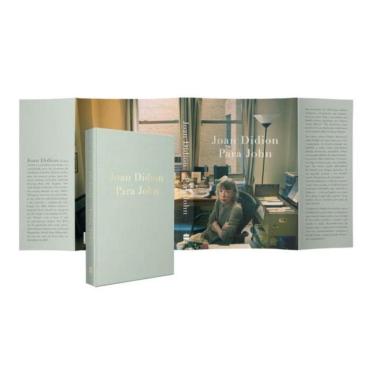 Imagem de Para John – Um Relato Autobiográfico Inédito De Joan Didion, Autora De “O Ano Do Pensamento Mágico”