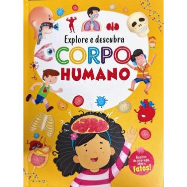 Imagem de Livro Infantil Explore e Descubra Corpo Humano - Capa Dura - PÉ DA LET