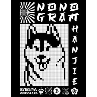 Imagem de Enigma Nonograma: Juego De Lógica Japonés | Más De 100 Nonogramas Desafiantes 40x40 50x50 60x60 | Pasatiempos Para Adultos | Hanjie Puzzle | Picross Rompecabezas | Brain Teaser