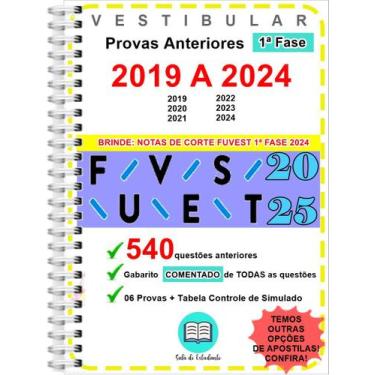 Imagem de Fuvest 1ª Fase Provas 2019 a 2024 Gabarito Comentado - Sala Do Estudan