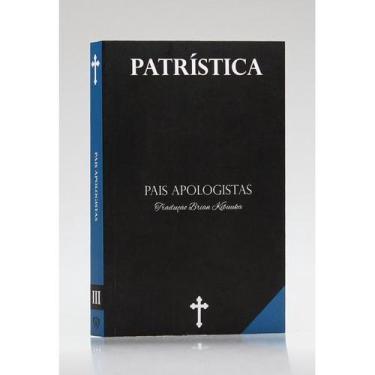 Imagem de Patrística  Pais Apologistas  Vol. III  Tradução Brian Kibuuka