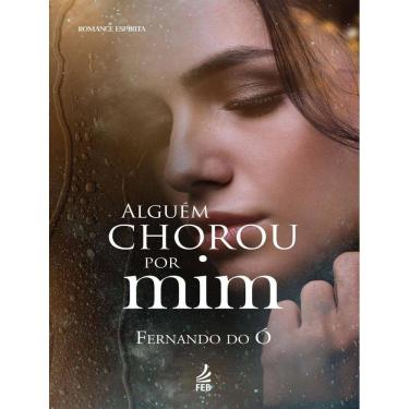Imagem de Alguem Chorou Por Mim - 15ªed