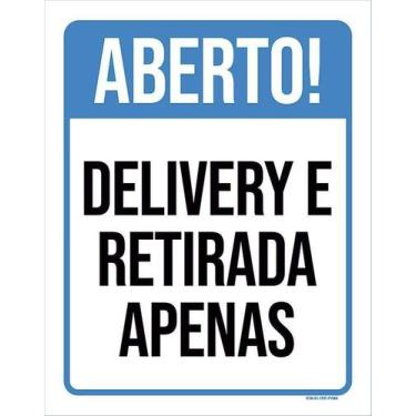 Imagem de Kit 3 Placa Acm Aberto Delivery Retirada Apenas 18X23 Branco - Sinaliz