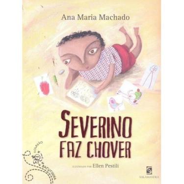 Imagem de Livro Severino faz Chover - Ana Maria Machado
