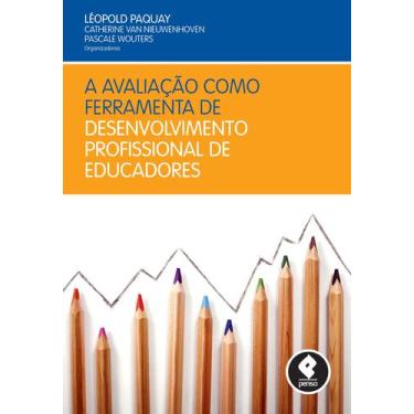 Imagem de Livro - A Avaliação como Ferramenta de Desenvolvimento Profissional de