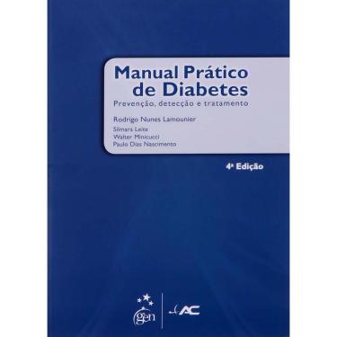 Imagem de Livro - Manual Prático de Diabetes: Prevenção, Detecção e Tratamento - Rodrigo Nunes Lamounier