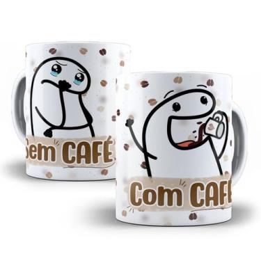 Imagem de Caneca Frases Café Engraçada Meme Flork Personalizada 1 - Tio da Canec