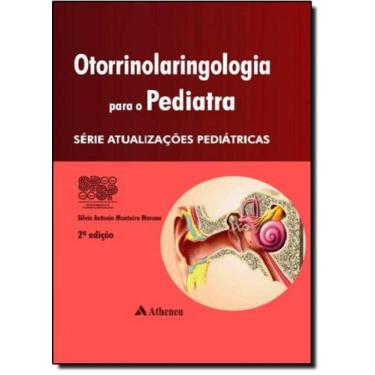 Imagem de Otorrinolaringologia Para o Pediatra - ATHENEU RIO, 3