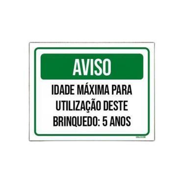 Imagem de Kit 3 Placas Aviso Idade Máxima Uso Brinquedo 5 Anos