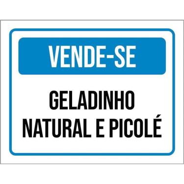 Imagem de Kit 3 Placas Sinalização Vende-Se Geladinho Natural Picolé