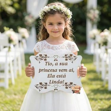 Imagem de Plaquinha Placa Casamento Lá Vem A Noiva MDF Personalizada Frases Entrada Noiva Pajem Daminha (Tio sua princesa vem está lind, Branco)