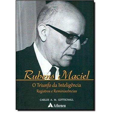 Imagem de Livro - Rubens Maciel - o Triunfo da Inteligência