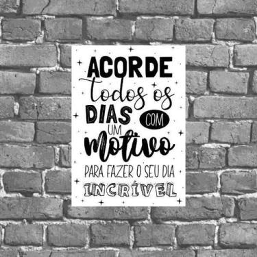 Imagem de Placa Decorativa Frase Dia Incrível 18X27Cm - Quadros On-Line