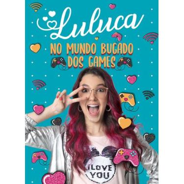 Imagem de Livro - Luluca - No mundo bugado dos games