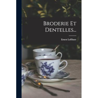 Imagem de Broderie Et Dentelles...