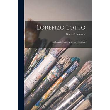 Imagem de Lorenzo Lotto: An Essay in Constructive Art Criticism