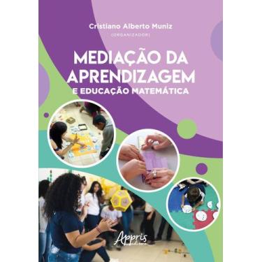 Imagem de Livro - Mediação da Aprendizagem e Educação Matemática