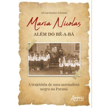 Imagem de Livro - Maria Nicolas - Além do bê-a-bá