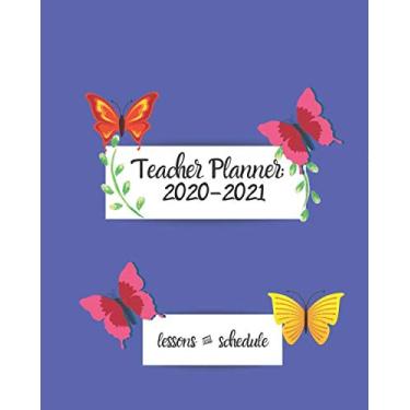 Imagem de Teacher Planner: 2020-2021 Lessons & Schedule: Perfect Size for classroom, online & home-school teachers. Monthly and Weekly spreads, inspirational ... (Inspire Teachers: Planners & Lesson Plans)