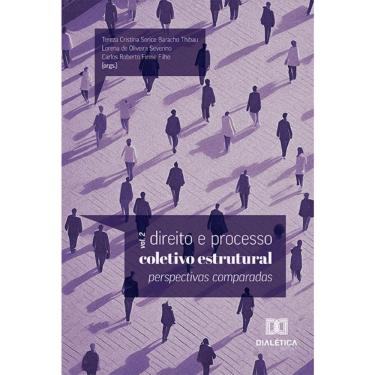 Imagem de Direito e Processo Coletivo Estrutural: perspectivas comparadas