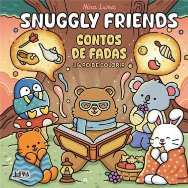 Imagem de Snuggly Friends: Contos de Fadas - Livro de Colorir - L&pm