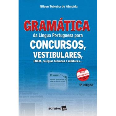 Imagem de Livro - Gramática Da Língua Portuguesa Para Concursos, Vestibulares, E