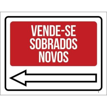 Imagem de Placa Sinalização - Vende-Se Sobrados Novos Esquerda 18X23 - Sinalizo