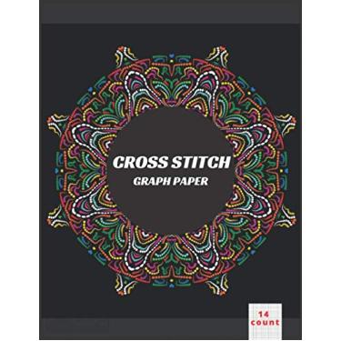 Imagem de Cross Stitch Graph Paper: 14 Lines Per Inch, Graph Paper notebook for Creating Embroidery Needlework Patterns and Design, 8.5''x11'', 110 pages Large Print Din A4 (Beading Graph Paper)