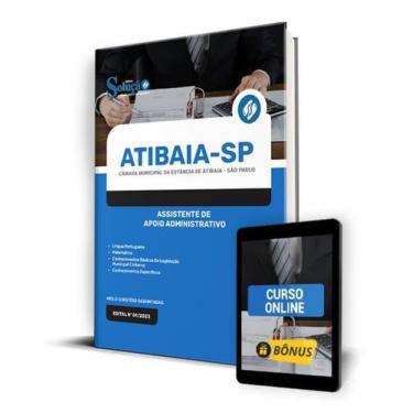 Imagem de Apostila Câmara da Estância de Atibaia - SP 2024 Assistente de Apoio A