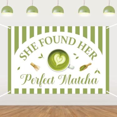 Imagem de She Found Her Perfect Matcha Pano de fundo com tema Matcha Decorações de despedida de solteira verde Matcha Bach fundo fotográfico para chá verde chá de panela despedida de solteira suprimentos 1,5 ×