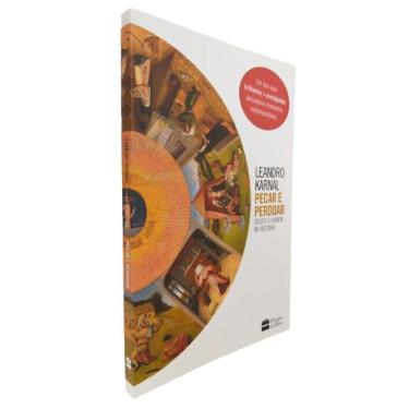 Imagem de Livro Físico Pecar e Perdoar Deus e O Homem na História Leandro Karnal