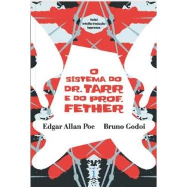 Imagem de Livro - O sistema do Dr. Tarr e do Prof. Fether
