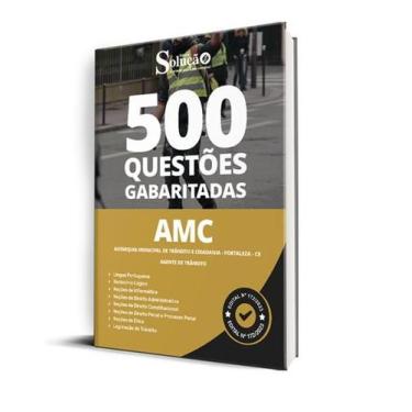 Imagem de Caderno de Questões AMC Fortaleza - CE - Agente de Trânsito - 500 Ques