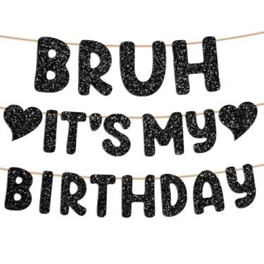 Imagem de Bruh its My Birthday Decorações Faixa oficial de festa de adolescente Happy 9 10 11 12 13th Birthday Party Decorações Suprimentos para crianças meninos (preto)